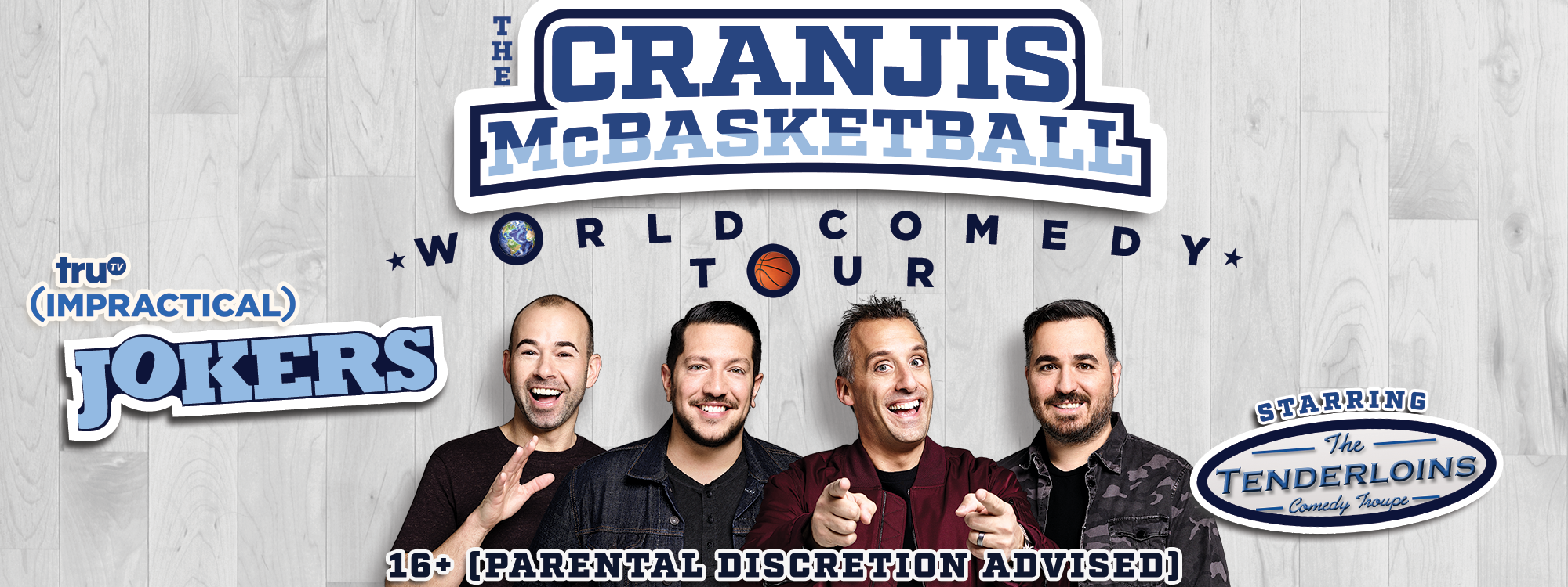Universal Hollywood Presents Impractical Jokers “The Cranjis McBasketball World Comedy Tour”