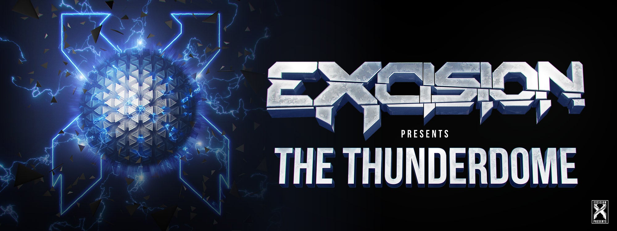Excision Presents: The Thunderdome